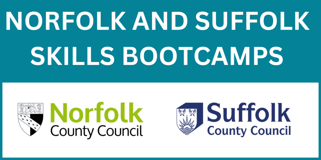 Logos for Suffolk and Norfolk COunty councils under the words Norfolk and Suffolk Skills Bootcamps